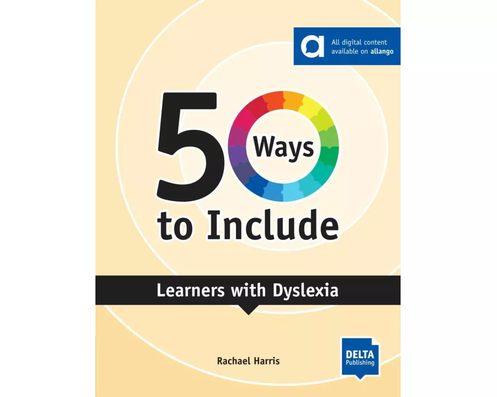 50 Ways to Include Learners with Dyslexia