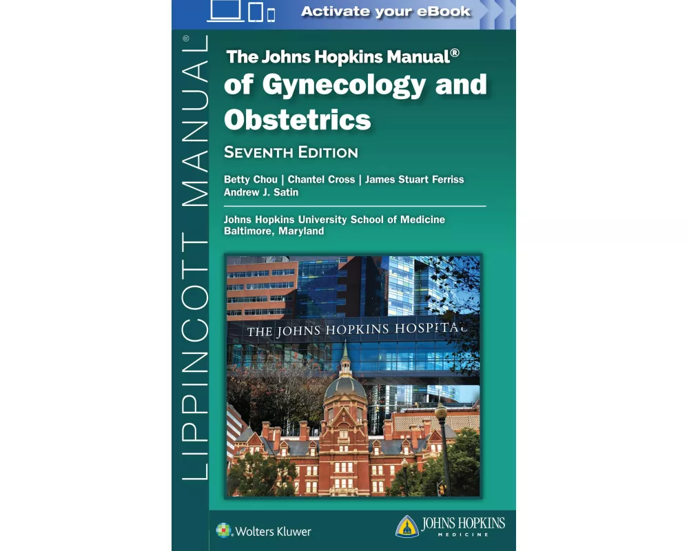 The Johns Hopkins Manual of Gynecology and Obstetrics