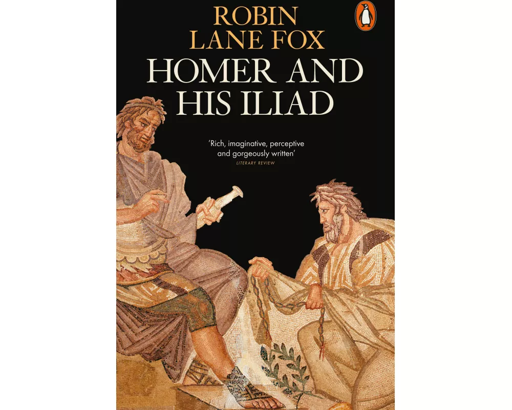 Homer and His Iliad