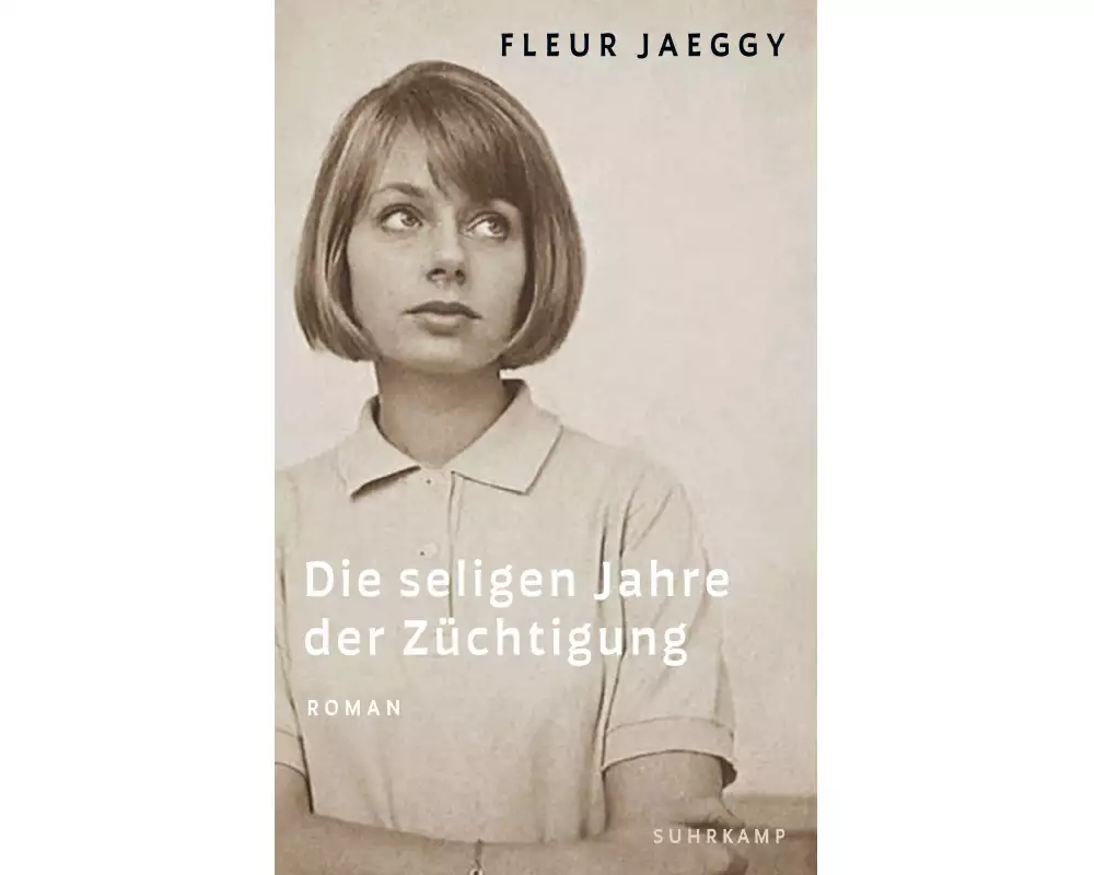Die seligen Jahre der Züchtigung