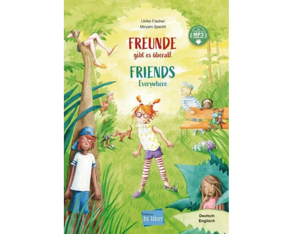 Freunde gibt es überall (Deutsch-Englisch)