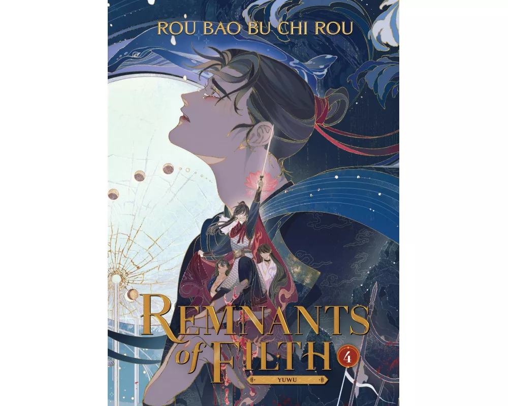 Remnants of Filth: Yuwu (Novel) Vol. 4