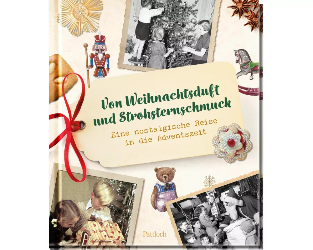 Von Weihnachtsduft und Strohsternschmuck