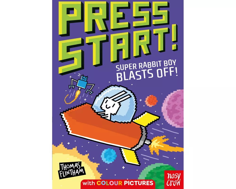 Press Start! Super Rabbit Boy Blasts Off!