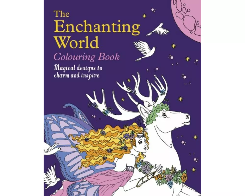 The Enchanting World Colouring Book