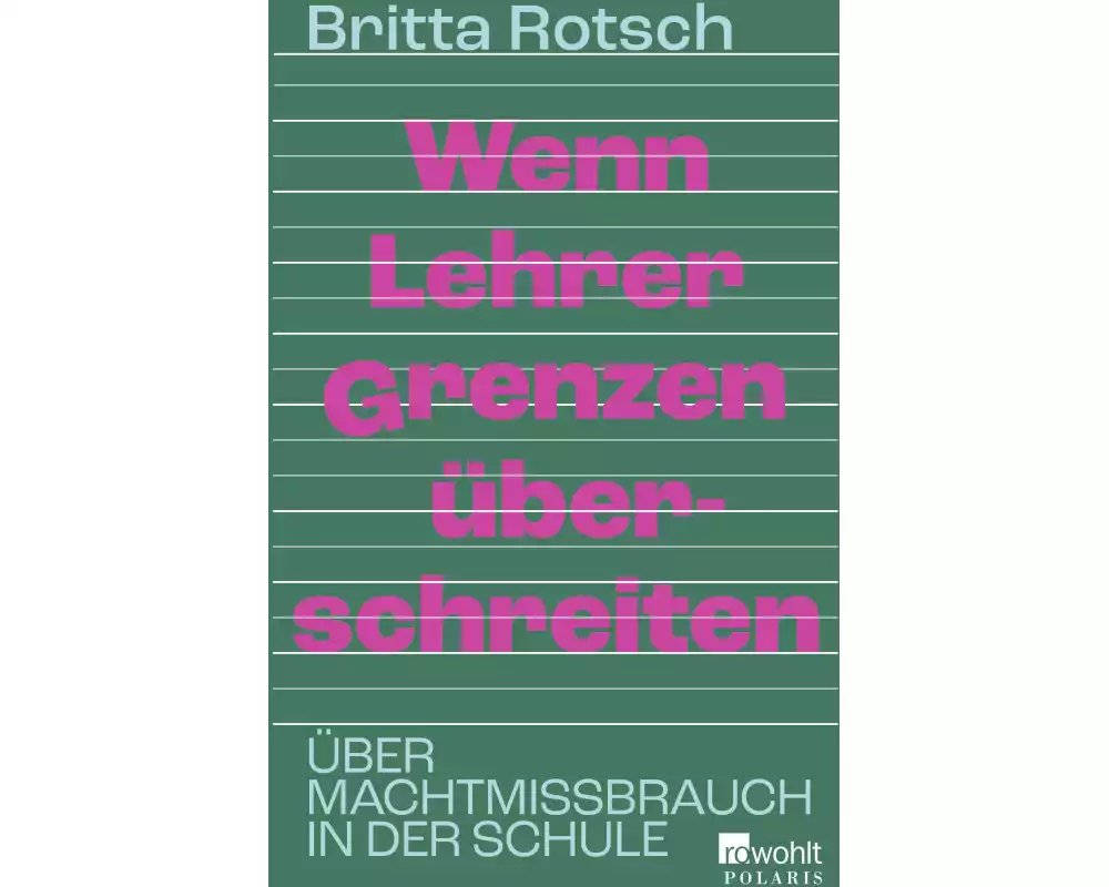 Wenn Lehrer Grenzen überschreiten