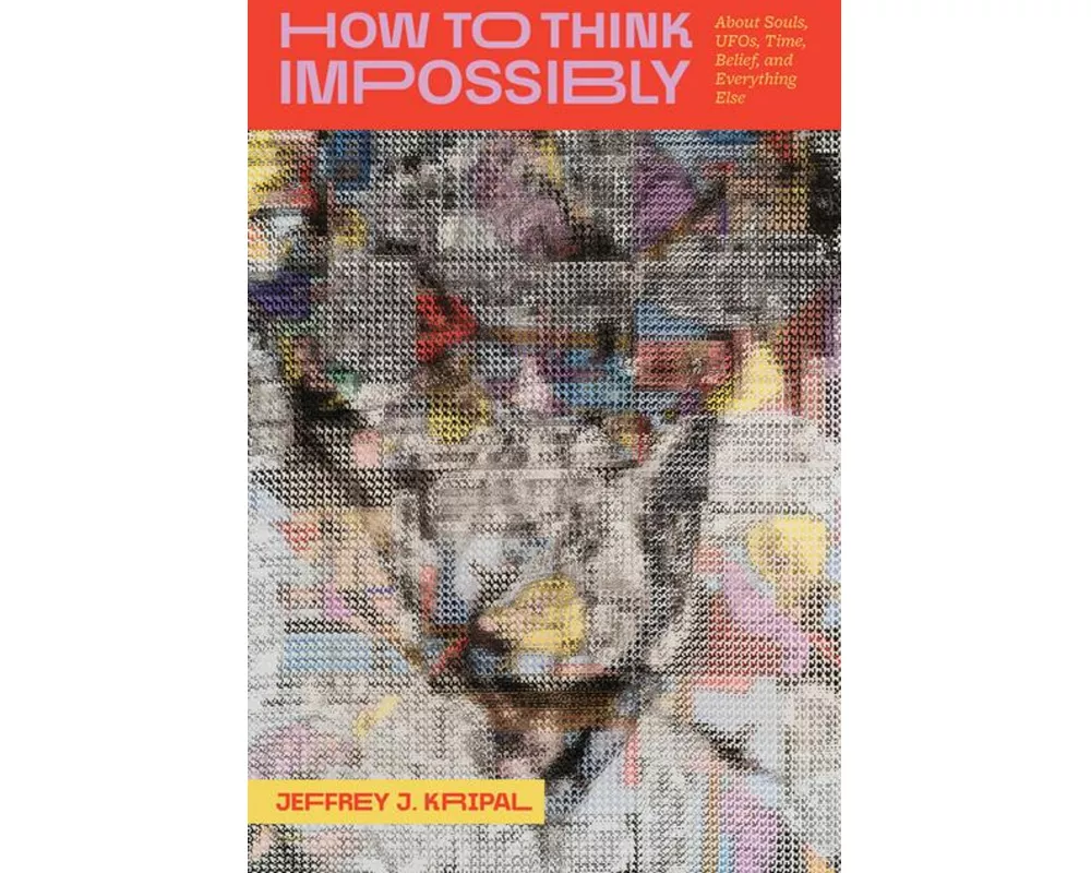 How to Think Impossibly