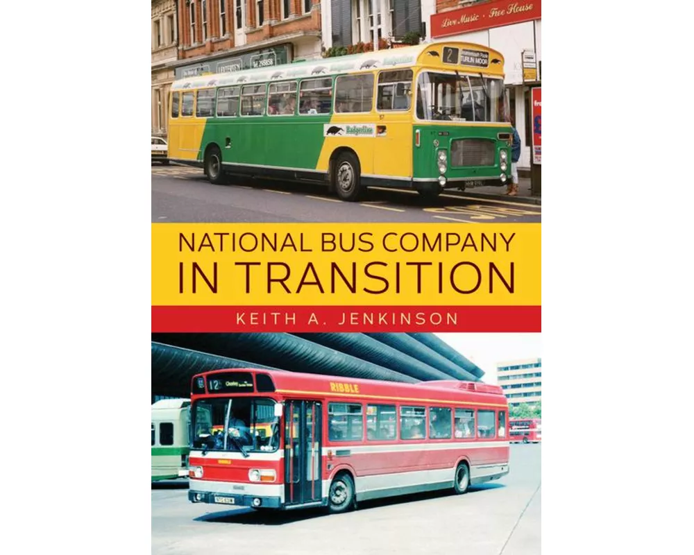 National Bus Company In Transition