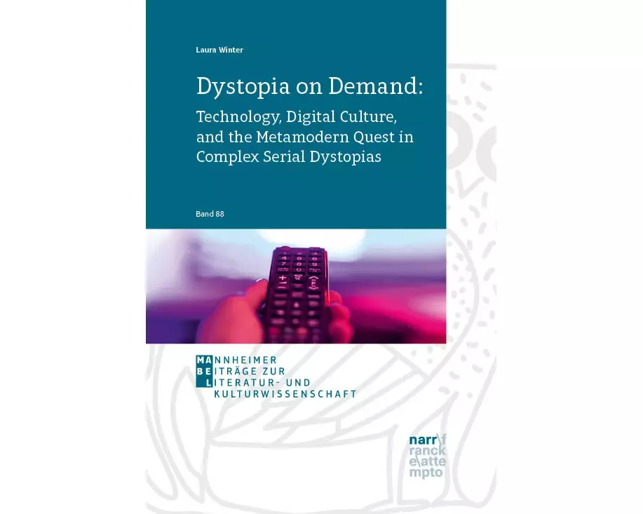 Dystopia on Demand: Technology, Digital Culture, and the Metamodern Quest in Complex Serial Dystopias