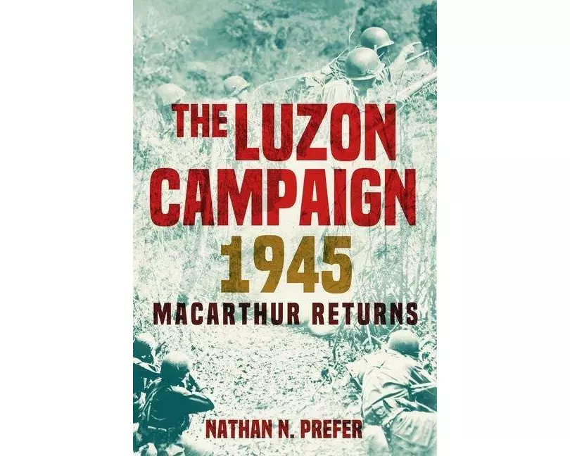 The Luzon Campaign 1945