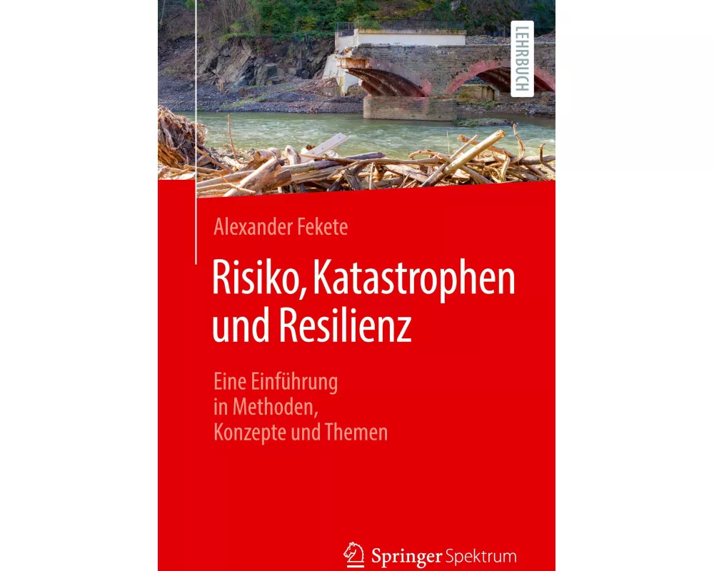 Risiko, Katastrophen und Resilienz