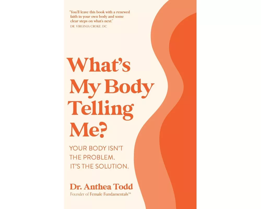 What's My Body Telling Me?