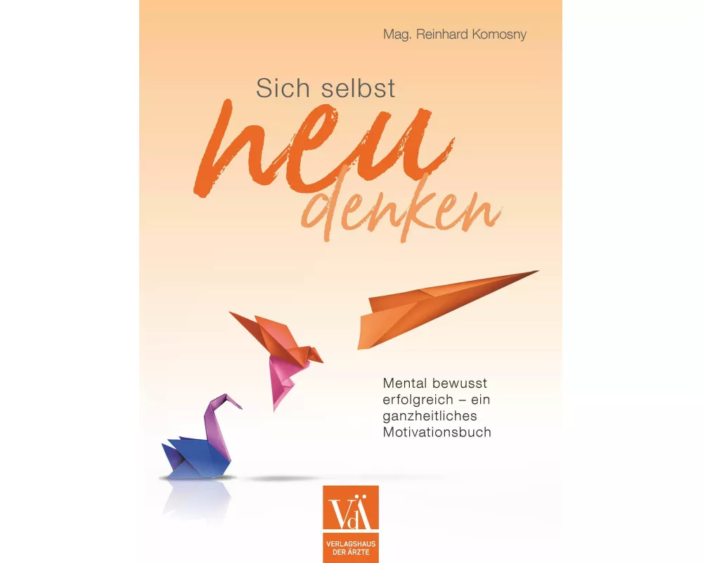 Sich selbst neu denken