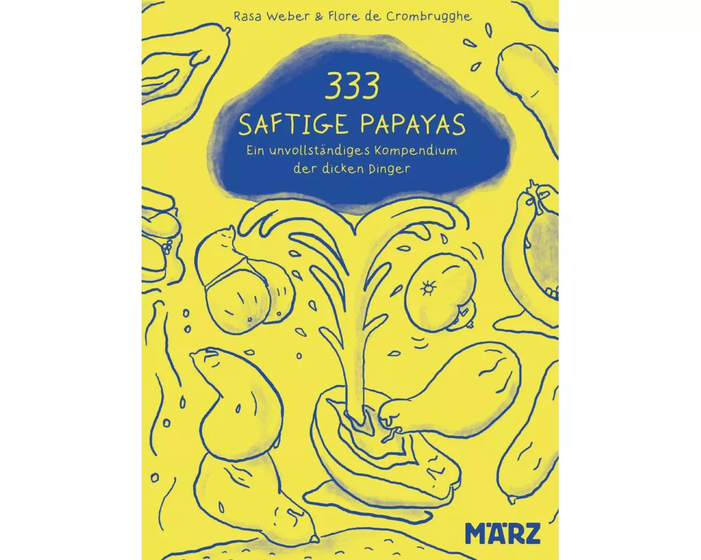 333 saftige Papayas