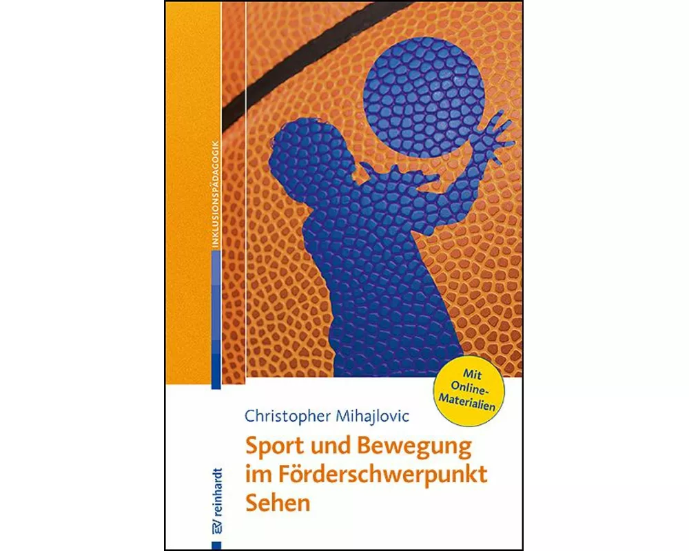 Sport und Bewegung im Förderschwerpunkt Sehen