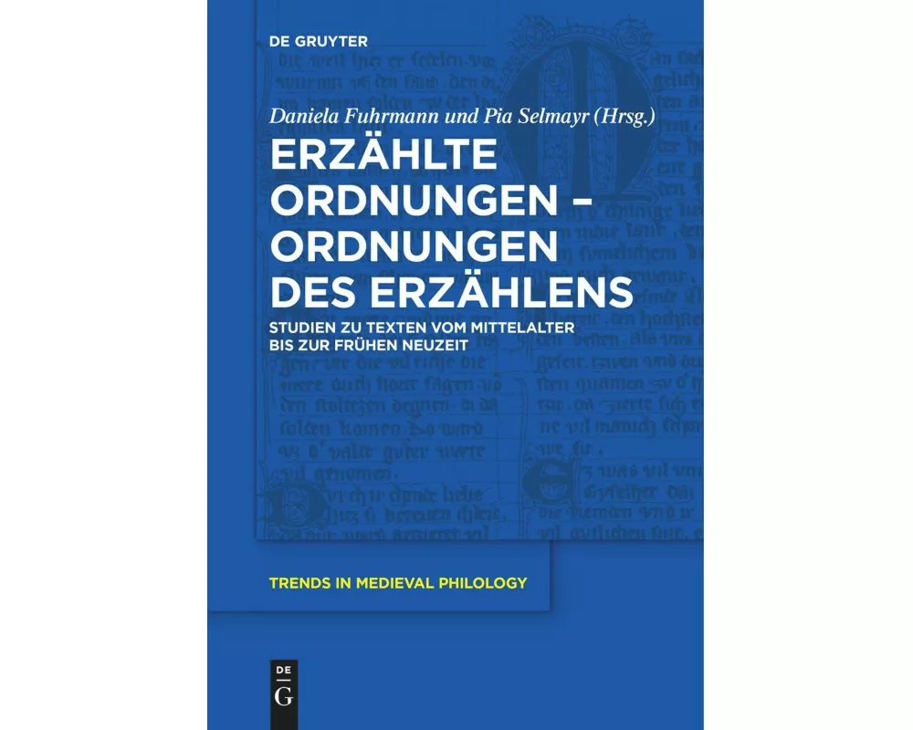 Erzählte Ordnungen - Ordnungen des Erzählens