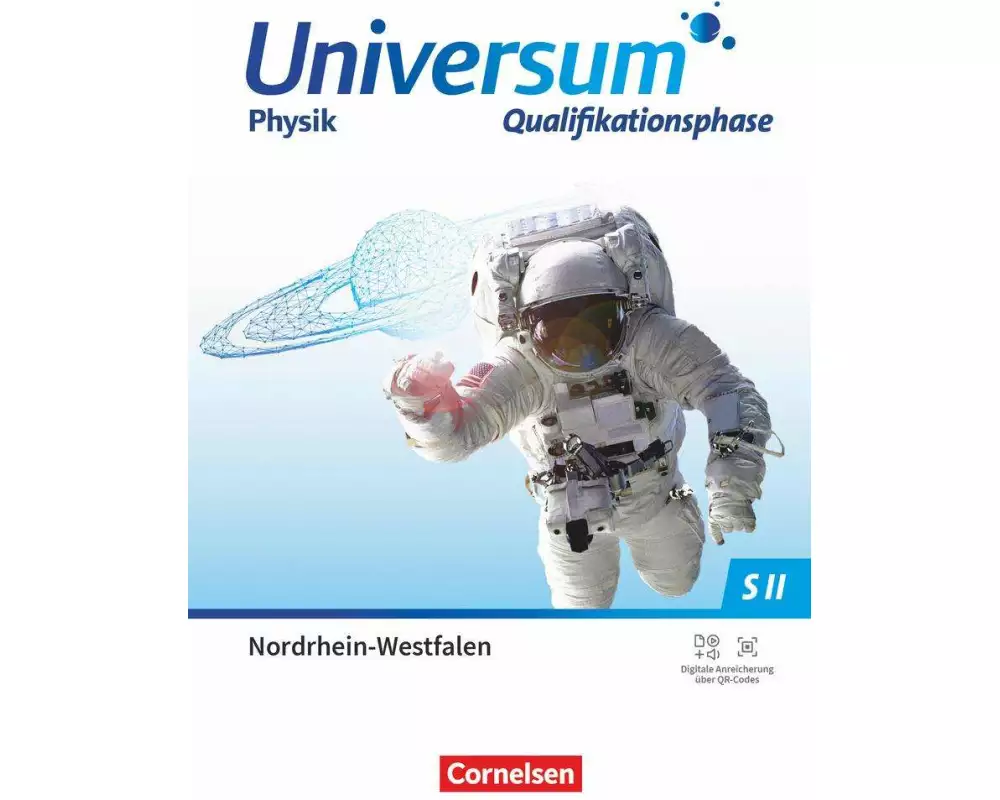 Universum Physik Sekundarstufe II - Nordrhein-Westfalen 2022 - Qualifikationsphase