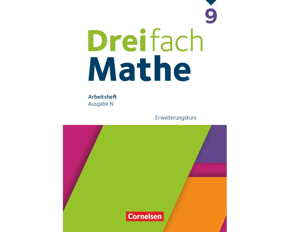 Dreifach Mathe - Ausgabe N - 9. Schuljahr
