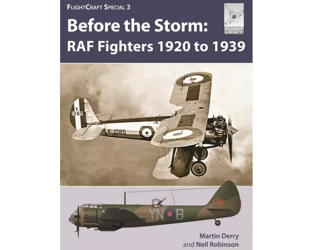Flight Craft Special 3: RAF Fighters Before the Storm