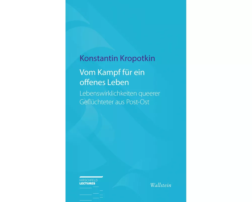 Vom Kampf für ein offenes Leben