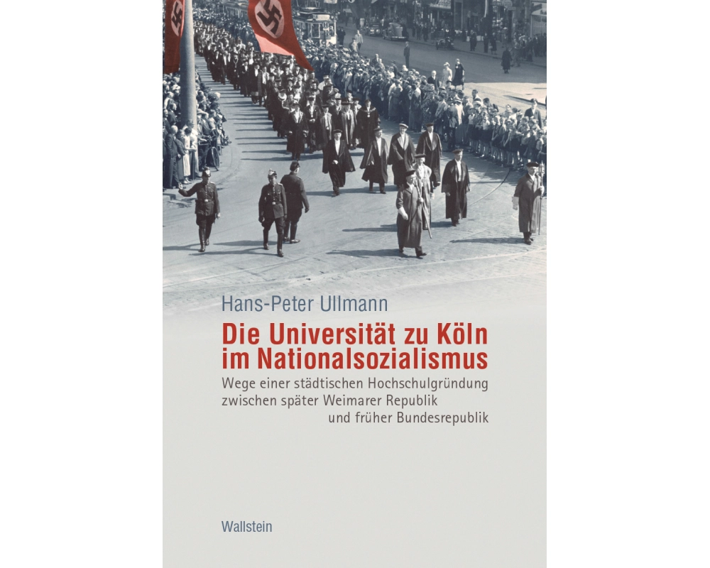 Die Universität zu Köln im Nationalsozialismus