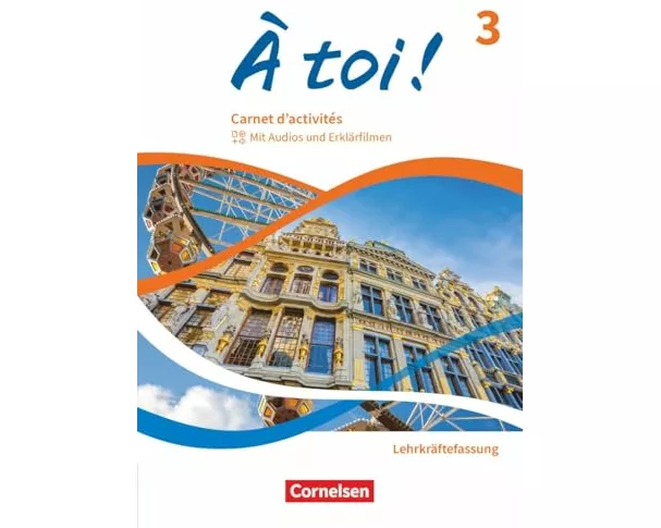 À toi ! - Ausgabe ab 2022 - Band 3