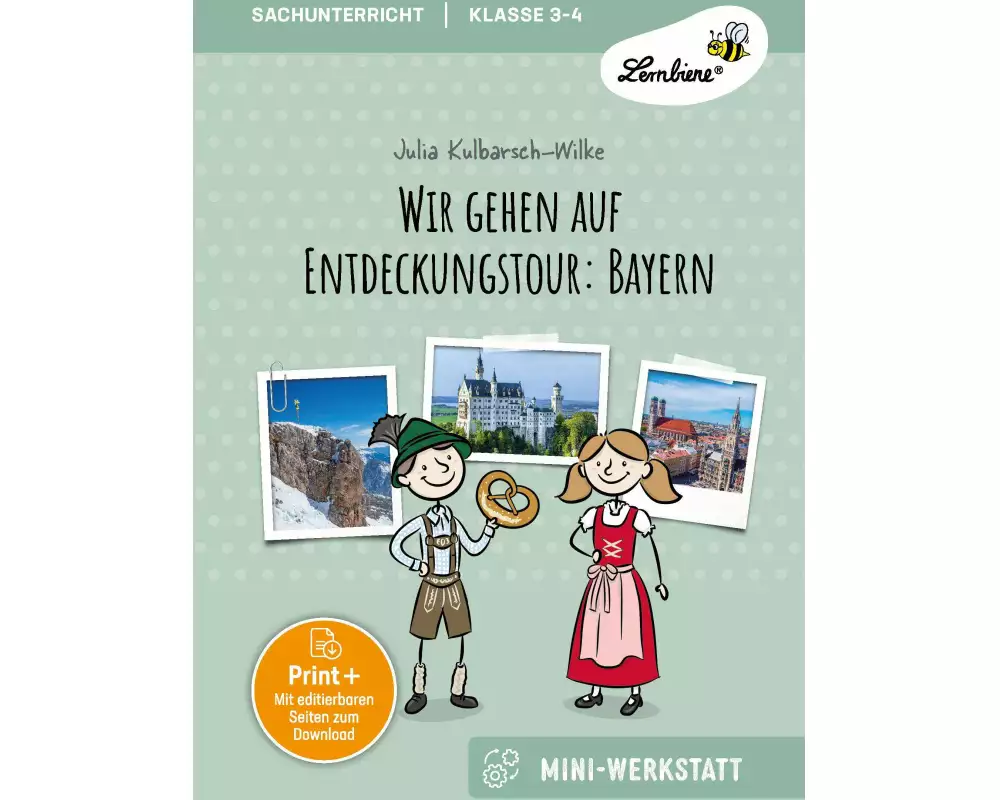 Wir gehen auf Entdeckungstour: Bayern