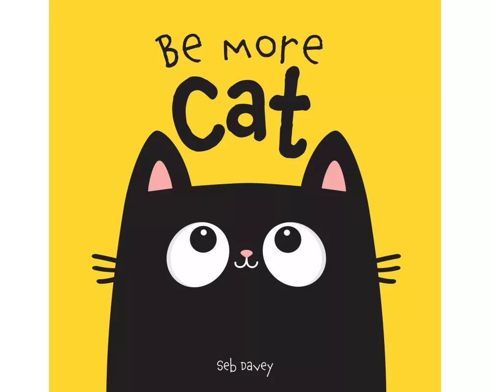 Be More Cat