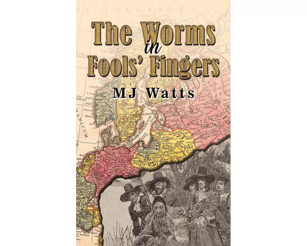 The Worms in Fools' Fingers