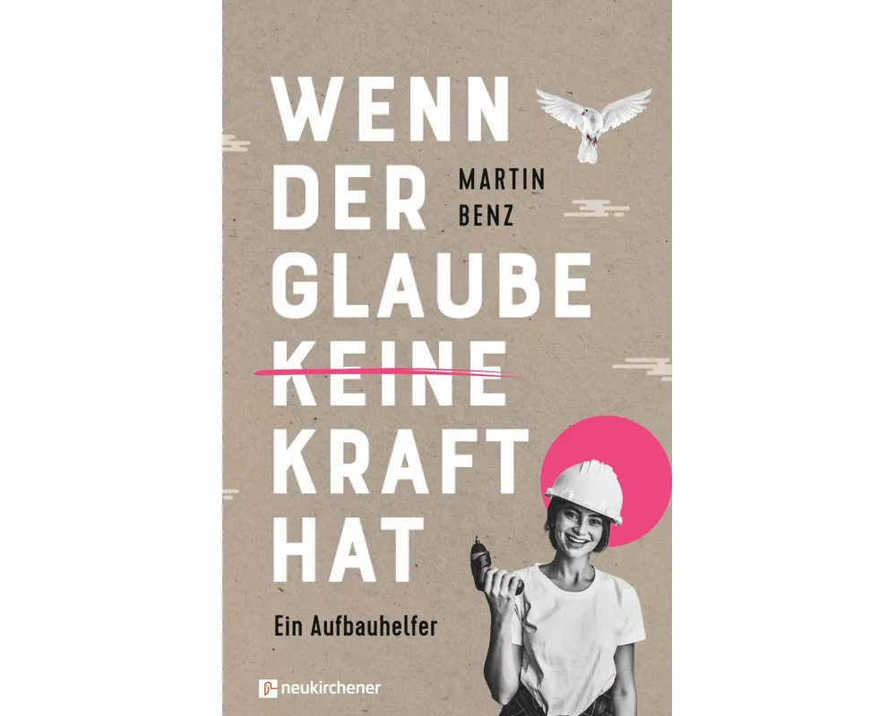 Wenn der Glaube keine Kraft hat