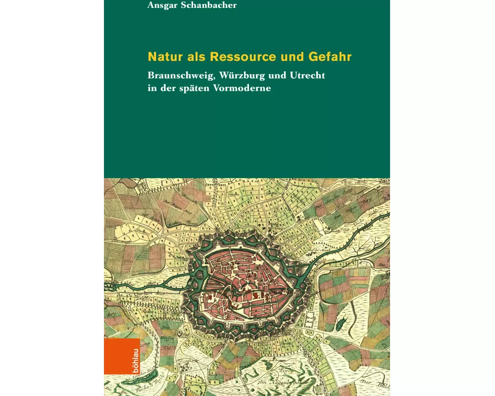 Natur als Ressource und Gefahr