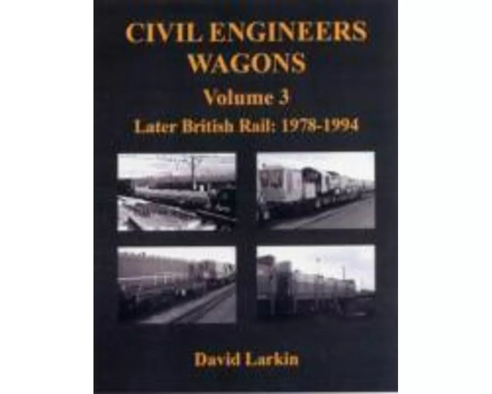 Civil Engineers Wagons Volume 3