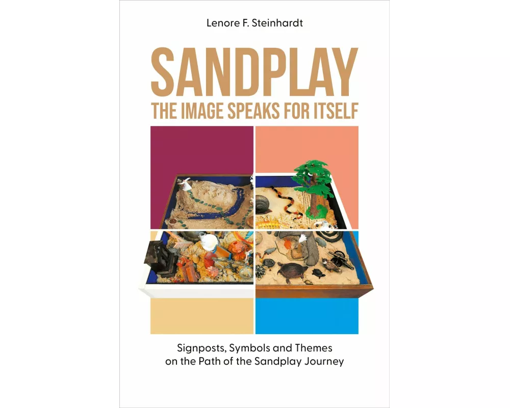 Sandplay: the Image Speaks for Itself
