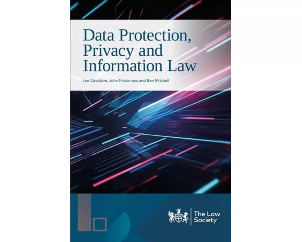 Data Protection, Privacy and Information Law