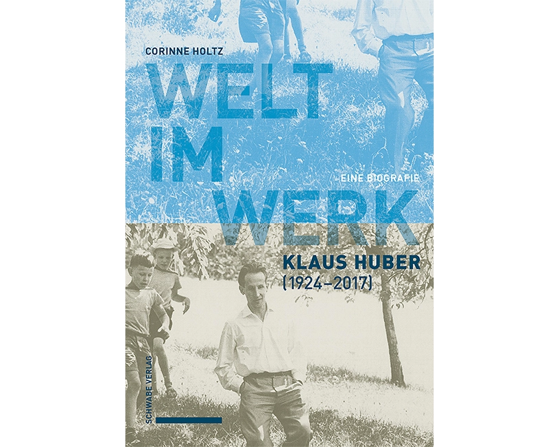Welt im Werk. Klaus Huber (1924–2017)
