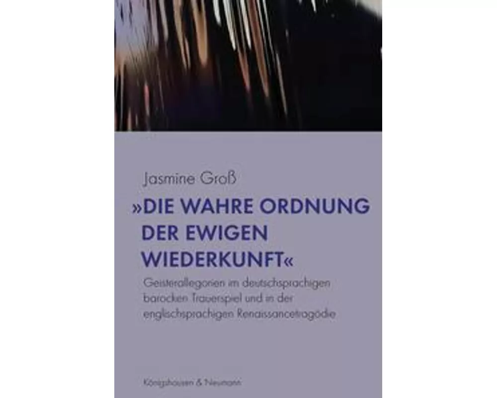 »Die wahre Ordnung der ewigen Wiederkunft«