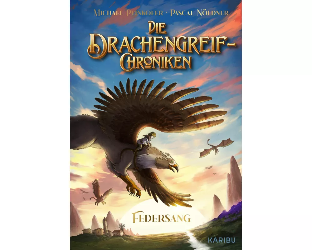 Die Drachengreif-Chroniken (Band 1) – Federsang