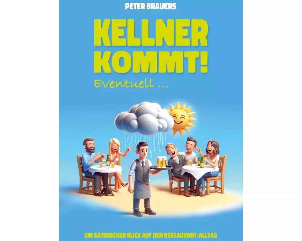 Kellner kommt! Eventuell