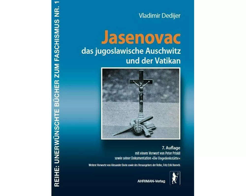 Jasenovac, das jugoslawische Auschwitz und der Vatikan