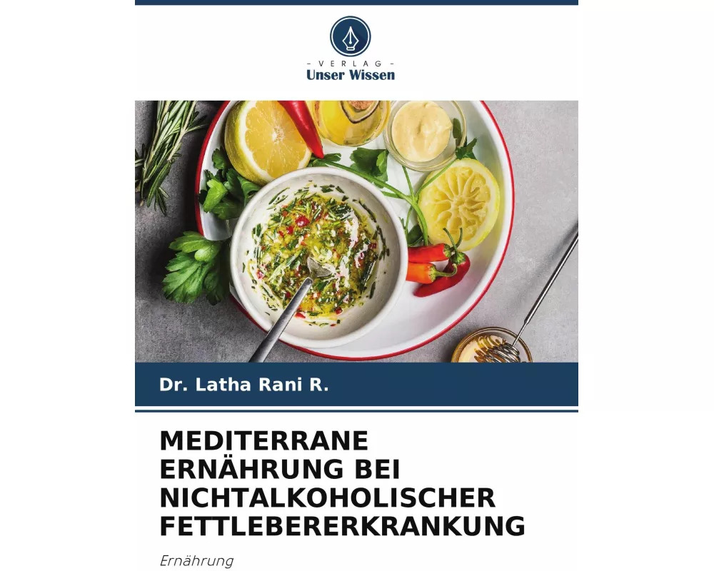 Mediterrane ErnÄhrung Bei Nichtalkoholischer Fettlebererkrankung
