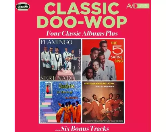 Classic Doo Wop - Four Classic Albums Plus