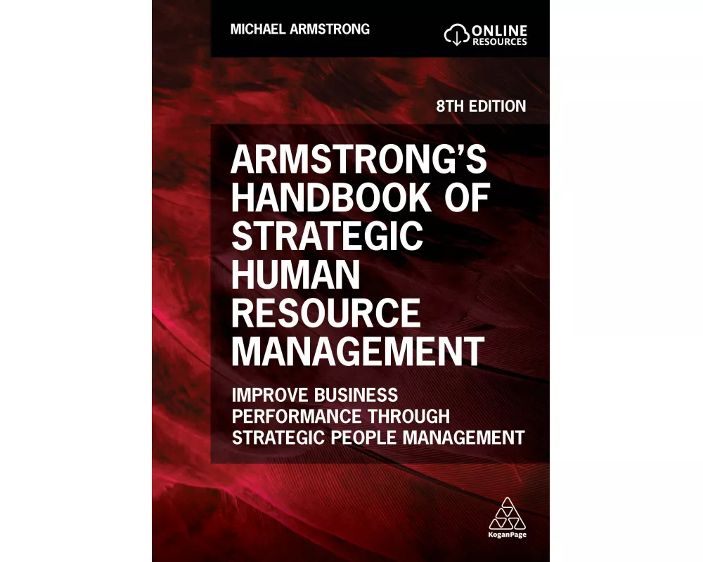 Armstrong's Handbook of Strategic Human Resource Management