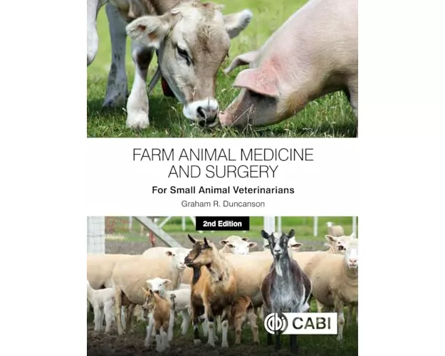 Farm Animal Medicine and Surgery for Small Animal Veterinarians
