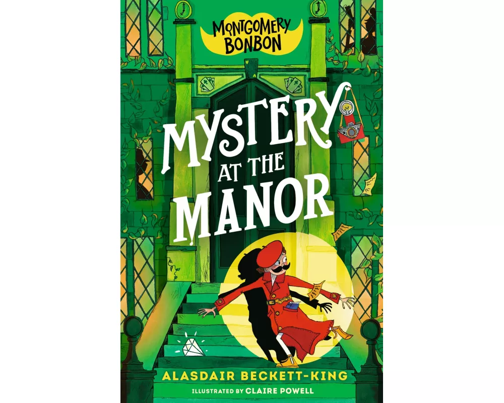 Montgomery Bonbon: Mystery at the Manor