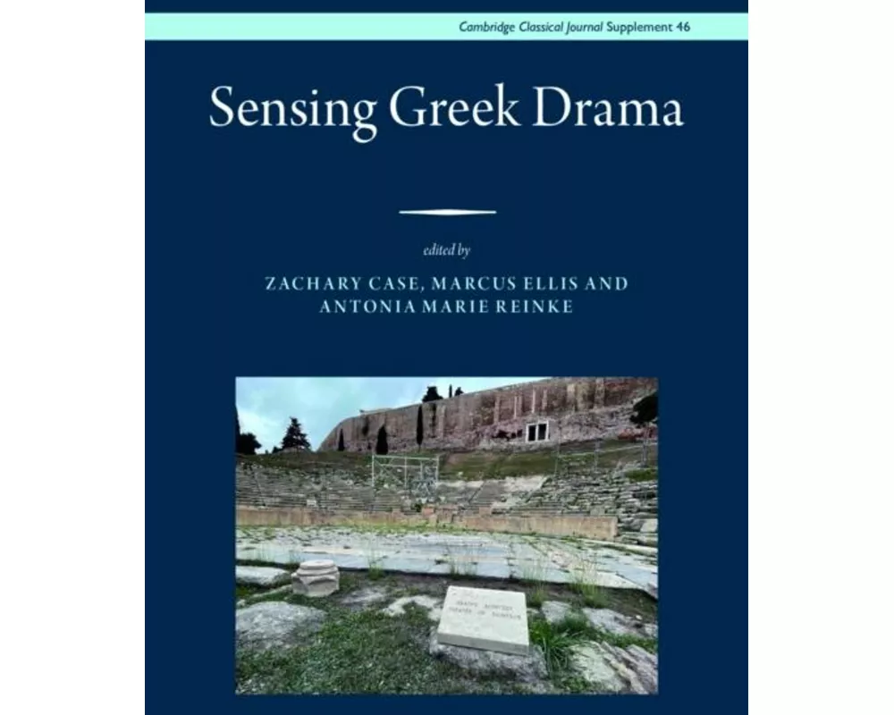 Sensing Greek Drama