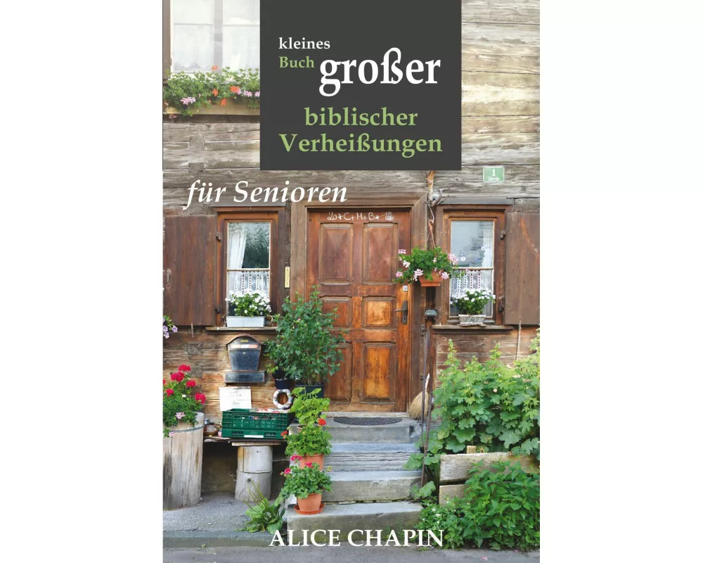 Kleines Buch grosser biblischer Verheissungen