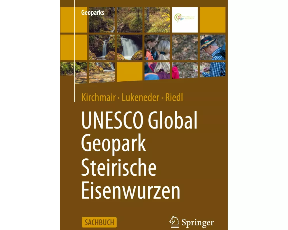 UNESCO Global Geopark Steirische Eisenwurzen