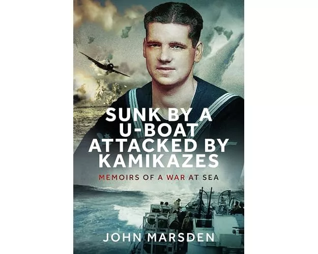 Sunk by a U-boat, Attacked by Kamikazes