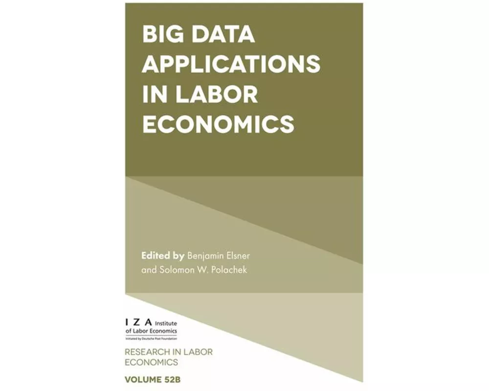 Big Data Applications in Labor Economics