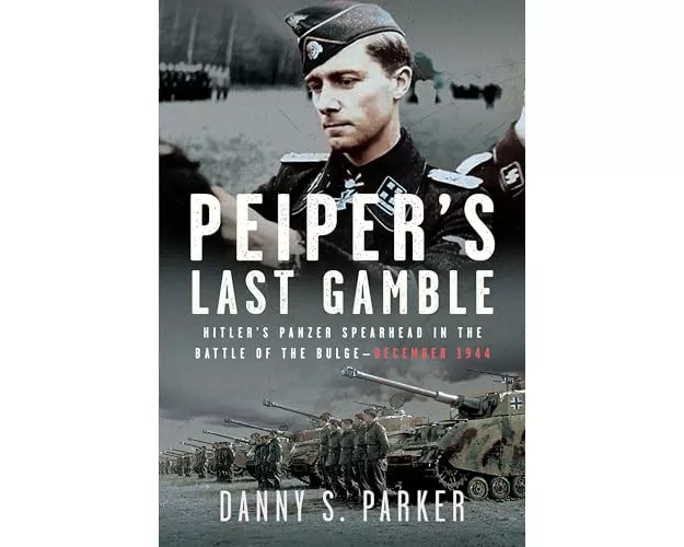 Peiper’s Last Gamble